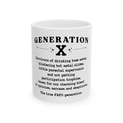 Generation X Ceramic Mug - Funny Gift for Gen X Nostalgia (11oz, 15oz)