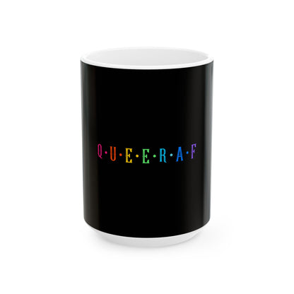 Queer-AF Rainbow Ceramic Mug (11oz, 15oz) - Perfect for Pride and Daily Use