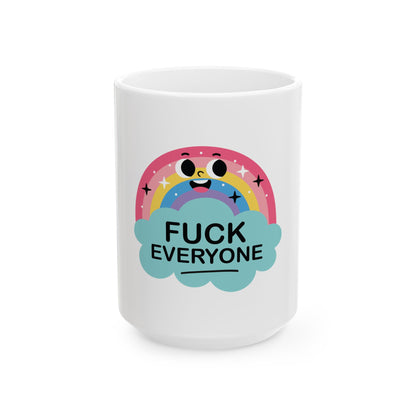 Whimsical Ceramic Mug - "F*CK EVERYONE" Fun Graphic Coffee Cup for Bold Personalities