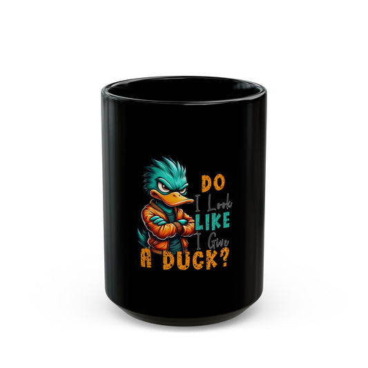 Give a duck - Black Mug 15oz